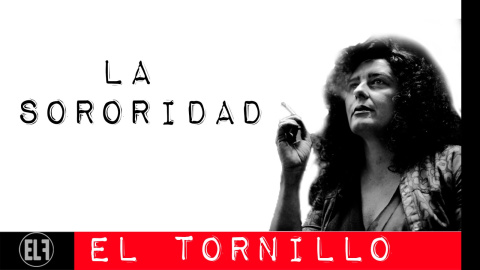 Irantzu Varela, El Tornillo y la sororidad - En la Frontera, 11 de febrero de 2021