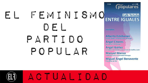 El feminismo del Partido Popular - En la Frontera, 8 de marzo de 2021