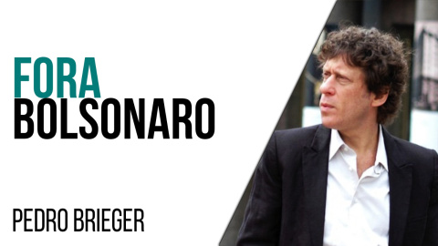 Corresponsal en Latinoamérica - Pedro Brieger: fora Bolsonaro - En la Frontera, 23 de marzo de 2021