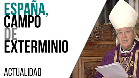 España, campo de exterminio - En la Frontera, 23 de marzo de 2021