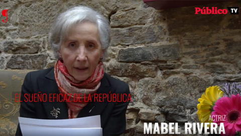 Lectura del manifiesto "El sueño eficaz de la República" por la actriz Mabel Rivera