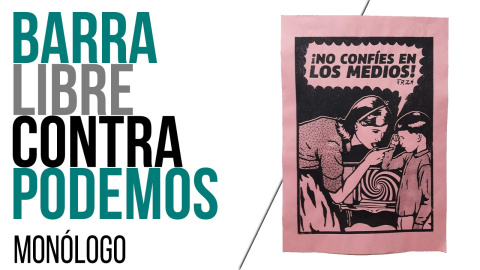 Barra libre contra Podemos - Monólogo - En la Frontera, 3 de mayo de 2021