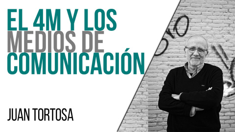 El 4M y los medios de comunicación - Entrevista a Juan Tortosa - En la Frontera, 3 de mayo de 2021