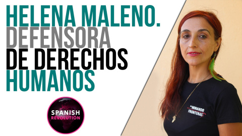 Helena Maleno: defensora de DDHH - En la Frontera, 17 de mayo de 2021