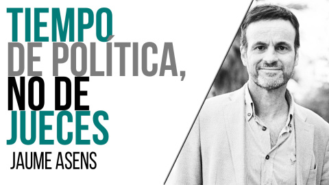 Es tiempo de política, no de jueces - Entrevista a Jaume Asens - En la Frontera, 27 de mayo de 2021