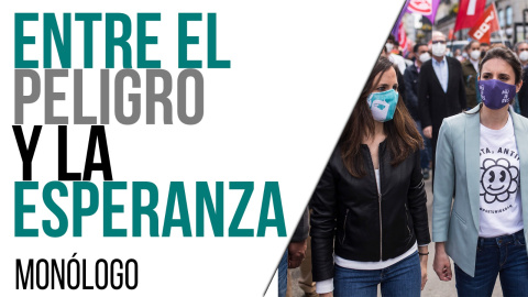 Entre el peligro y la esperanza - Monólogo - En la Frontera, 1 de julio de 2021