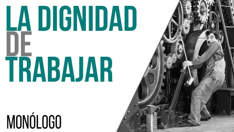 La dignidad de trabajar - Monólogo - En la Frontera, 9 de junio de 2021