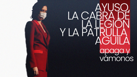 Ayuso, la cabra de la Legión y la Patrulla Águila - Apaga y vámonos - En la Frontera, 15 de octubre de 2021