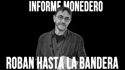 Roban hasta la bandera - Informe Monedero - En la Frontera, 26 de mayo de 2020