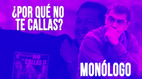 ¿Por qué no te callas? - Monólogo - En la Frontera, 4 de junio de 2020