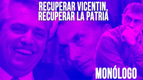 Recuperar Vicentin, recuperar la patria - Monólogo - En la Frontera, 14 de junio de 2020