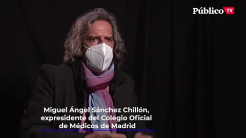 Miguel Ángel Sánchez Chillón, expresidente del Colegio Oficial de Médicos de Madrid, sobre la gestión de Ayuso en la pandemia: "Llevada por la improvisación"