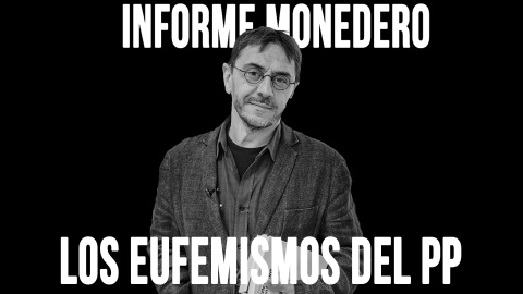 Informe Monedero: los eufemismos del PP - En la Frontera, 18 de junio de 2020