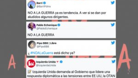 "No a la guerra" se convierte en tendencia en Twitter en medio de la tensión entre EEUU y Rusia:  "Es increíble que haya que recordarlo otra vez"