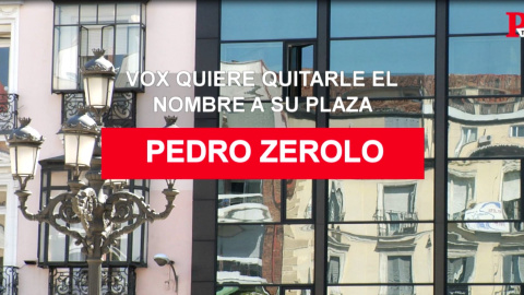 Vox, enemigo público: quieren retirar el nombre a la plaza Pedro Zerolo