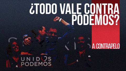 ¿Todo vale contra Podemos? - A contra pelo - En la Frontera, 3 de diciembre de 2021