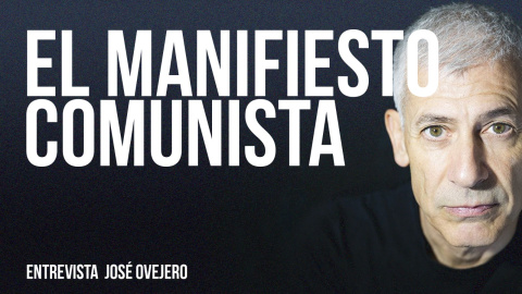 El Manifiesto Comunista - Entrevista a José Ovejero - En la frontera, 21 de enero de 2022