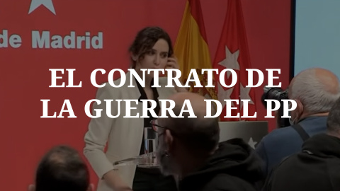 El contrato de la guerra en el PP: qué se sabe y qué dicen Casado y Ayuso