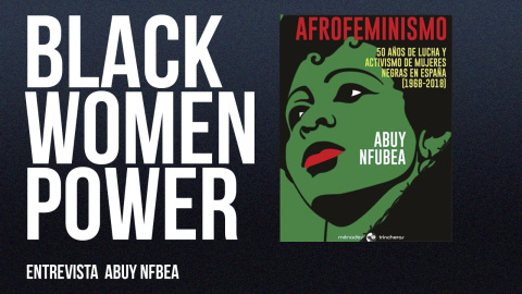 Afrofeminismo: Black Women Power - Entrevista a Abuy Nfbea - En la Frontera, 18 de febrero de 2022