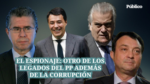 El espionaje: Otro de los legados del PP además de la corrupción