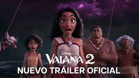 Vaiana 2 | Nuevo Tráiler Oficial en español | HD