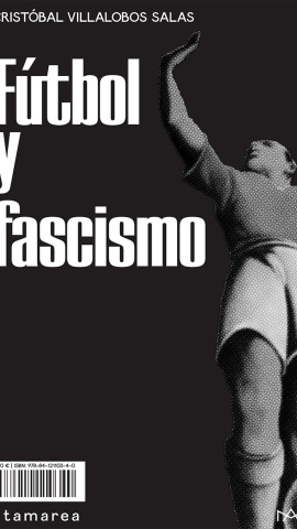 'Fútbol y fascismo'