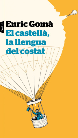 La portada d''El castellà, la llengua del costat'. PÒRTIC