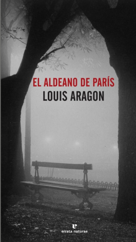 'El aldeano de París', de Louis Aragon