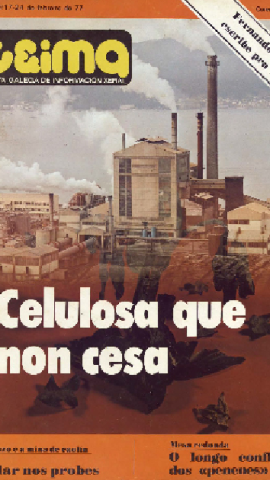 9/9/2024 Portada del número de febrero de 1977 de la revista Teima, con un reportaje sobre los intentos de instalar celulosas en Galicia