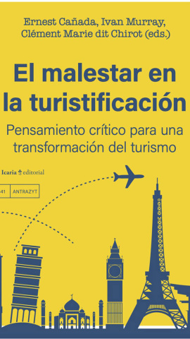 Portada del libro 'El malestar en la turistificación' (Icaria editorial)