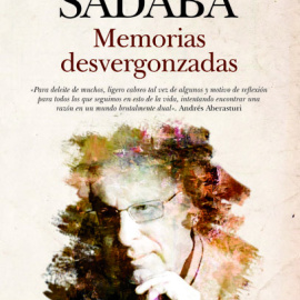 Portada de 'Memorias desvergonzadas', de Javier Sádaba