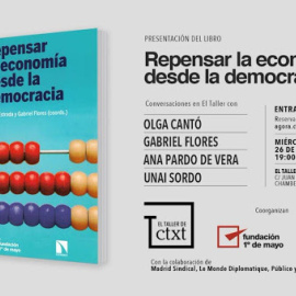 'Repensar la economía desde la democracia'