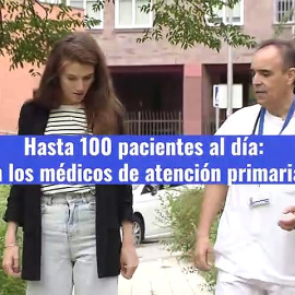 Hasta 100 pacientes al día: así trabajan los médicos de atención primaria en Madrid