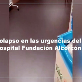 Las imágenes del colapso en las urgencias del Hospital Fundación Alcorcón