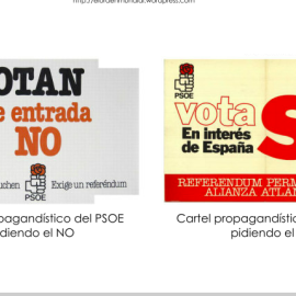 Carteles del PSOE en contra y a favor de la OTAN.