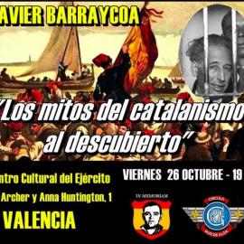 Cartel de la convocatoria a la conferencia anticatalanista de Javier Barraycoa en Centro Cultural de los Ejércitos de Valencia.