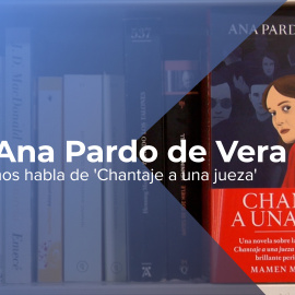 Caciquismo, corrupción, el narco, la trata: 'Chantaje a una jueza', el salto de Ana Pardo de Vera a la novela