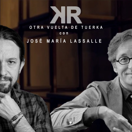 Otra Vuelta de Tuerka - Pablo Iglesias con José Mª Lasalle