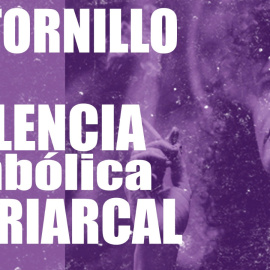 Irantzu Varela, El Tornillo y la violencia simbólica patriarcal - En la Frontera, 29 de octubre de 2020