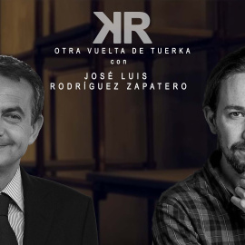 Otra Vuelta de Tuerka - José Luis Rodríguez Zapatero