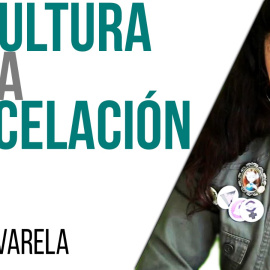 Irantzu Varela, El Tornillo y la cultura de la cancelación - En la Frontera, 1 de julio de 2021