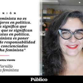 El Tornillo | 'Política feminista', por Irantzu Varela